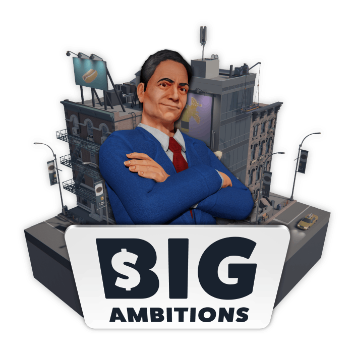 Big Ambitions